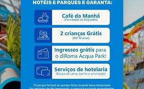 diRoma Lacqua V direto com o Grupo diRoma com acesso ao Acqua Park e Café da manhã